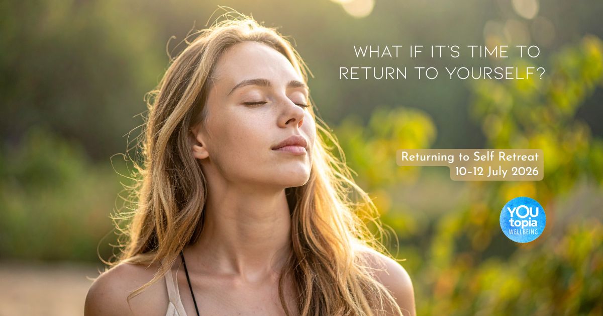 Returning to Self Retreat 10-12 July 2026